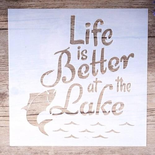 15 cm DIY Craft Stencils For Walls Painting Scrapbooking Album Decorative Embossing Paper Cards, Life is Better at the Lake