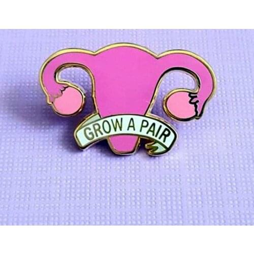 Grow a Pair Ovaries Uterus Ovary Enamel Brooch Pin Backpack Hat Bag Lapel Pins Badges Women Mens Fashion Jewelry Accessories