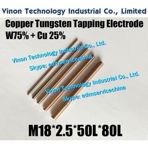 5PCS M18*2.5*50L*80Lmm CUW75 Copper Tungsten Orbital Tapping Electrode for edm W75 tungsten copper tapper electrode without hole