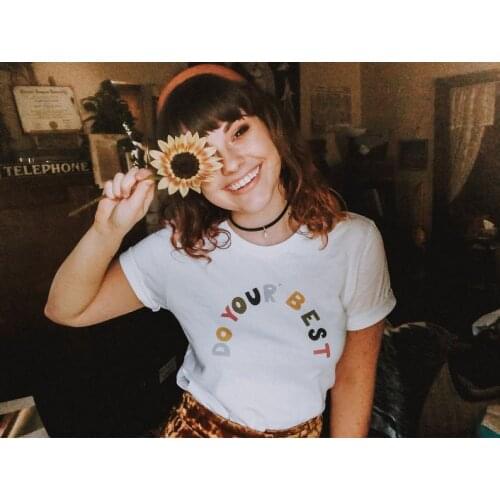 Colored Do Your Best Positive t-shirt women grunge graphic Fashion camisetas aesthetic 100% Cotton funny unisex tee top tshirts