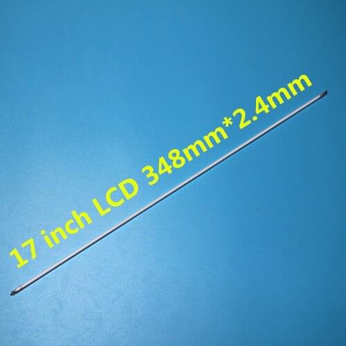For 17 inch LCD 348mm*2.4mm CCFL Backlight Lamps Highlight for LCD Monitor 10pcs/lot