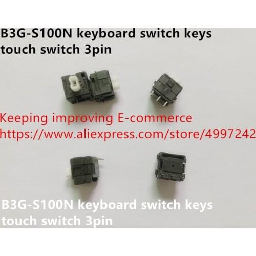 Original new 100% B3G-S100N keyboard switch keys touch switch 3pin