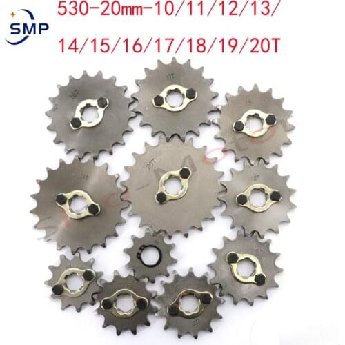 Motorcycle parts Sprocket 530 10T 11T 12T 13T 14T 15T 16T 17T 18T 19T 20T 20mm Gear for Dirt Pit Bike ATV Quad Go Kart Buggy
