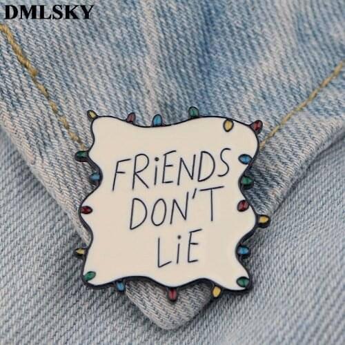 DMLSKY Stranger Things Pins FRIENDS DON'T LIE Metal Pins and Brooches Shirt Lapel Pin Backpack Badge Hat Pins Jewelry M3847