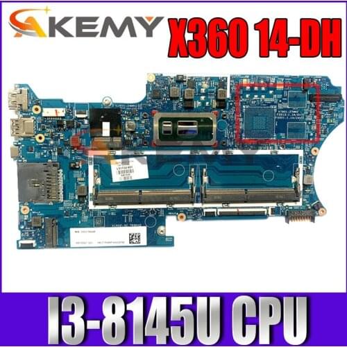 Laptop Motherboard For HP Pavilion X360 Convertible 14-DH Mainboard CPU:SRFFZ I3-8145U GM L51132-501 L51132-601 18742-1 working