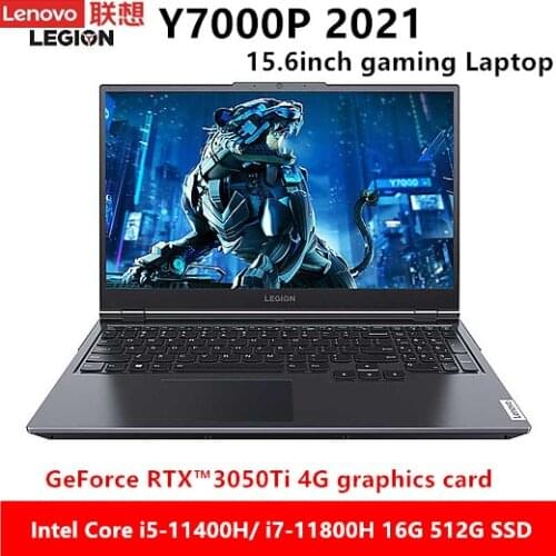 Lenovo Legion Y7000P 2021 15.6inch Gaming Laptop Intel Core i5-11400H/i7-11800H GeForce RTX 3050Ti 4G raphics card 16G 512G SSD