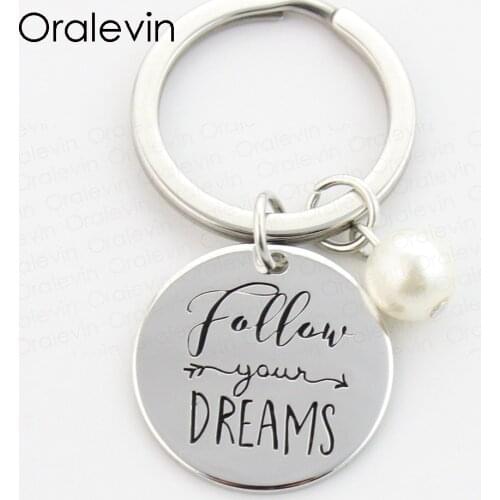 FOLLOW YOUR DREAMS Charms Hand Stamped Keychain Graduation Gift Jewelry 22MM,10Pcs/Lot,#LN302K