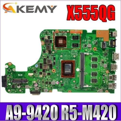 Akemy X555QG Laptop motherboard for ASUS X555BP original mainboard 8GB-RAM A9-9420 R5-M420