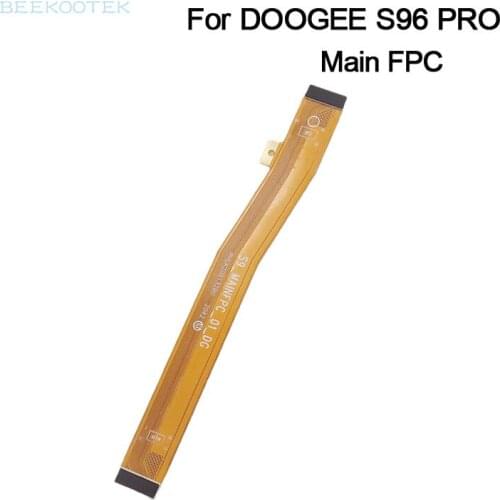 New Original Doogee S96 pro Main FPC Cable Assembly Connector Motherboard FPC Flex Cable For Doogee S96pro Phone