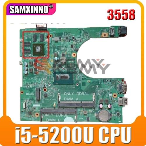 Original Laptop motherboard For DELL Inspiron 3558 Core SR23Y i5-5200U Mainboard CN-0NWJK1 0NWJK1 14216-1 SR23Y N16V-GM-B1 DDR3