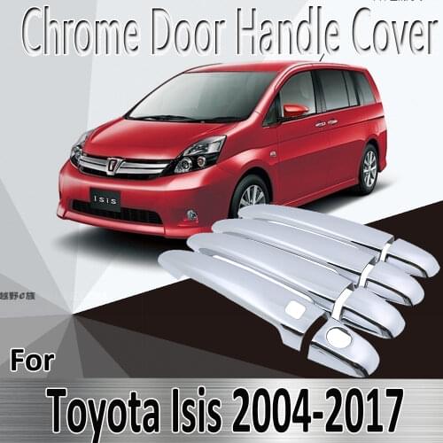 For Toyota Isis 2004~2017 2005 2006 2008 2010 2012 Styling Stickers Decoration Chrome Door Handle Cover Refit Car Accessories