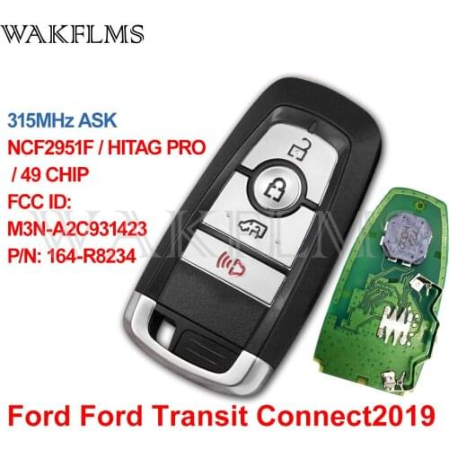 Smart car key For Ford Transit Connect 2019 2020 M3N-A2C931423 164-R8234 315MHz ASK NCF2951F / HITAG PRO / 49 CHIP
