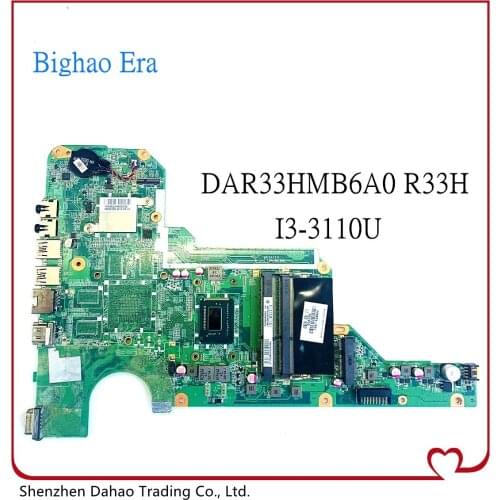 SR0N2 I3-3110M CPU For HP G4-2000 G6-2000 Laptop Motherboard DAR33HMB6A0 MB 710873-501 710873-001 100% Tested OK