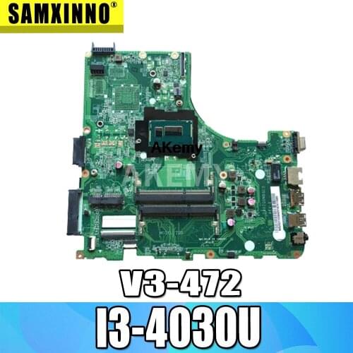 For Acer V3-472 E5-471 E5-471G V3-472P Laptop motherboard DA0ZQ0MB6E0 with I3-4030U CPU Onboard 100% fully tested work perfect