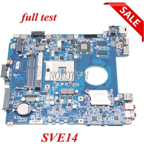 NOKOTION A1893197A A1876092A DA0HK6MB6G0 MBX-268 Main board For SONY Vaio SVE14 Laptop motherboard HD4000 HD7600M gpu DDR3