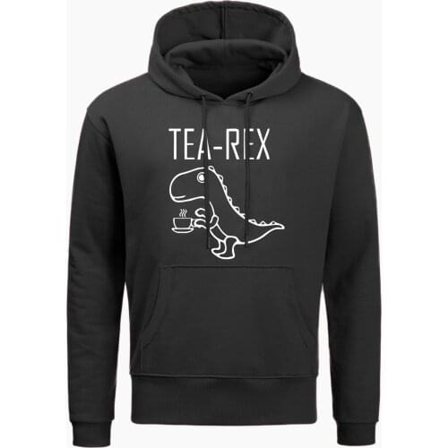 Funny Tea Rex Mens Hoodies Fashion Joke Pun Jurassic Dinosaur Drink Coffee Novelty Gift Casual Long Sleeve Hoodie Autumn Hoodies