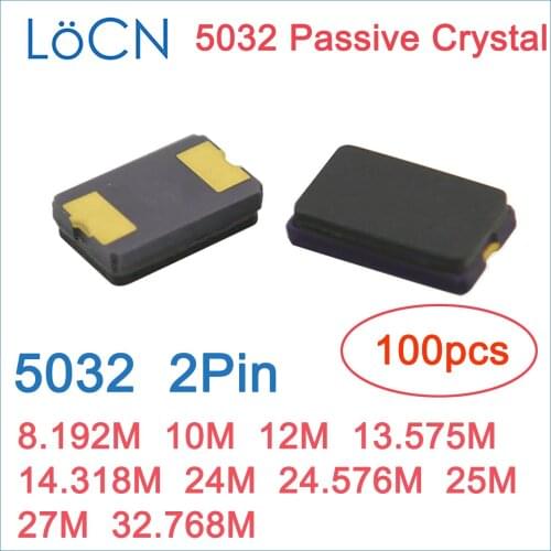 SMD Passive crystal oscillator 5032 8.192M 10M 12M 13.575M 14.318M 24M 24.576M 25M 27M 32.768M MHZ 2P 5.0*3.2mm LoCN 100PCS