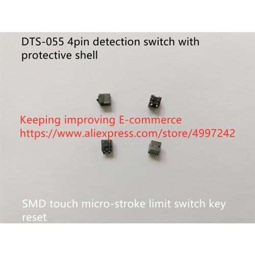 Original new 100% DTS-055 4pin detection switch with protective shell SMD touch micro-stroke limit switch key reset