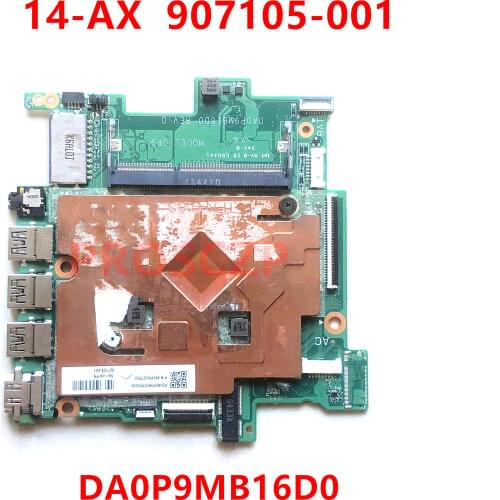 For HP 14-AX 907105-001 907105-501 907105-601 Laptop Motherboard DA0P9MB16D0 100%fully tested