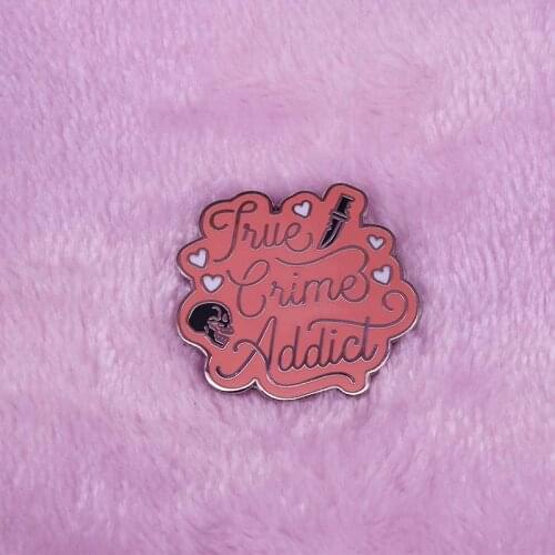 True Crime Addict Enamel Pin How I lost myself in the mysterious disappearance maura murray Jewelry