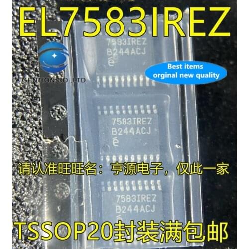 10PCS 7583IREZ EL7583 EL7583IREZ TSSOP20 chips are of good quality in stock 100% new and original