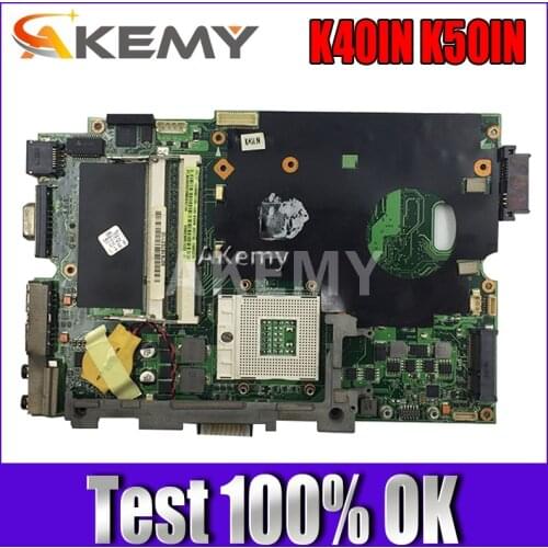 Akemy K40IN K50IN Laptop motherboard For Asus K40IN K50IN X8AIN X5DIN K40IP K50IP K40I K50I K40 K50 Test original mainboard