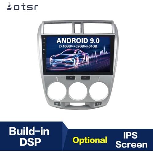 Android 9 4+64G DSP IPS Car Player GPS Navigation For HONDA CITY2006-2013 Sliver Color Head Unit Multimedia Player Tape Recorder