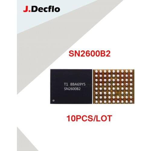 JDecflo 10pcs/lot IC Tigris SN2600 Replacement Part ORIGINAL SN2600B1 SN2600B2 U3300 Charging Charger Chip For iPhone XS MAX XR
