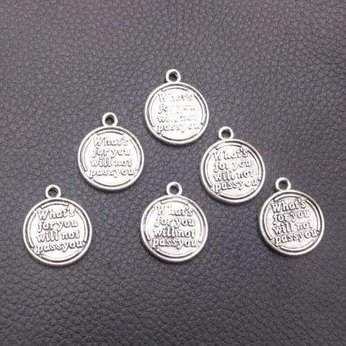 8pcs Silver Plated What‘s For You Will Not Pass You Metal Pendant DIY Charm Necklaces Bracelets Jewelry Handicraft Accessories