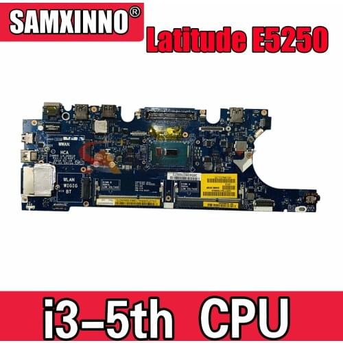 Original laptop Mainboard For DELL Latitude E5250 i3-5010U CN-0G2YCV 0G2YCV LA-A891P SR23Z DDR3 MOTHERBOARD