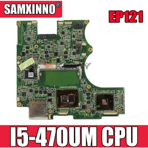 Akemy EP121 Laptop motherboard for ASUS EP121 B121 Test original mainboard DDR3 I5-470UM