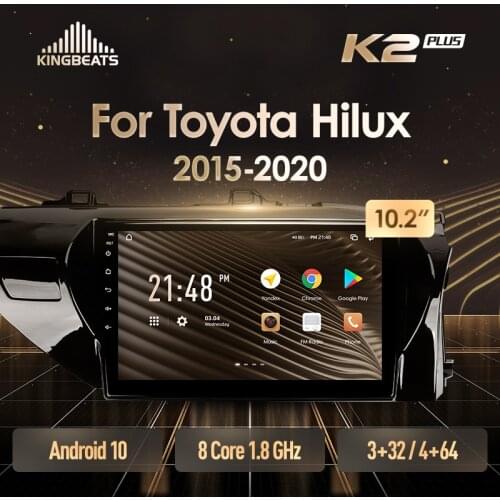 KingBeats Android 10 Octa-Core head unit HU 4G in Dash Car Radio Multimedia Video Player Navigation GPS For Toyota Hilux Pick Up AN120 2015 - 2020 Right hand driver no dvd 2 din Double Din Android Car Stereo 2din DDR4