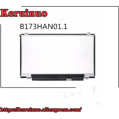 FHD 72% color Laptop lcd screen B173HAN01.1 FIT B173HAN01.3 1NV173FHM-N41 LTN173HL01-401 LP173WF4-SPF1 30PIN EDP 1920*1080