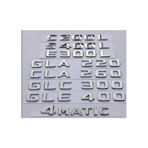 For Mercedes Benz C C200L S400L E300L GLA220 GLA260 GLC300GLE400 4MATIC for AMG Trunk Emblem Badge Chrome Letters