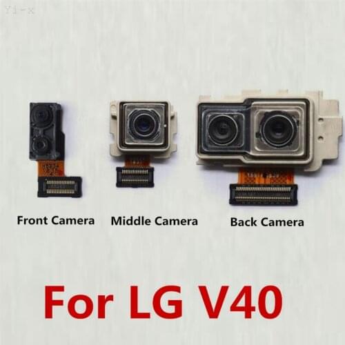 Front/Middle/Back Camera Module Main Rear Big Small Facing camera Flex Cable for LG V40