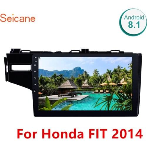 Seicane 2Din Android 8.1 Car Radio Audio GPS Navi Stereo Wifi Multimedia Player Head Unit For 2014 Honda FIT Left Hand Drive