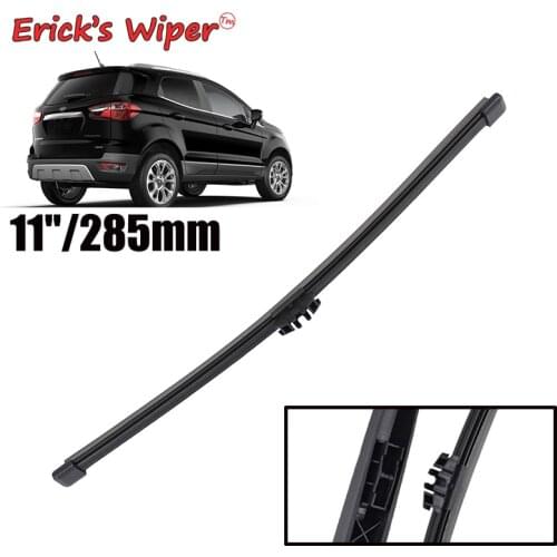 Ericks Wiper 11" Rear Wiper Blade For Ford EcoSport II MK2 2017 - 2021 Windshield Windscreen Rear Window