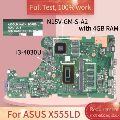 For ASUS X555LD REV.2.0 SR1EN i3-4030U N15V-GM-S-A2 Notebook motherboard Mainboard full test 100% work