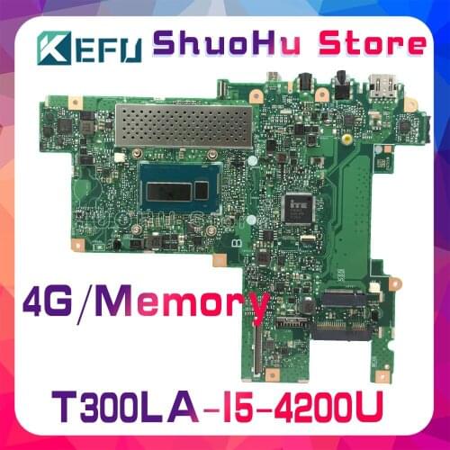 KEFU For ASUS T300LA T300L I5-4200U CPU 4GMemory Laptop Motherboard Tested 100% work original Mainboard
