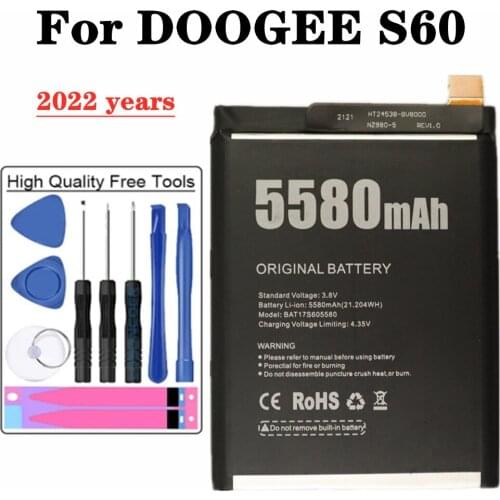 For DOOGEE S60 Smart Phone Battery 5580mAh BAT17M15580 BAT17S605580 BAT173605580 Replacement Batteries + Tools