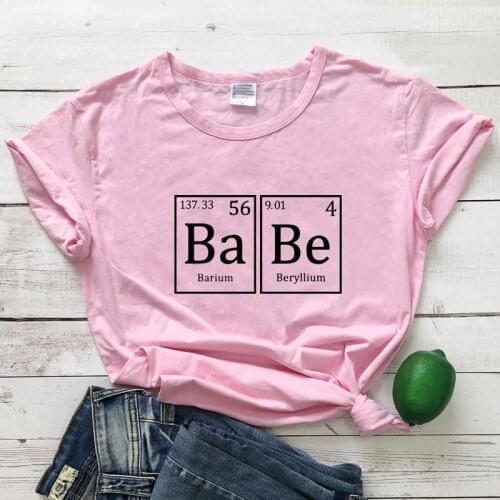 Babe Barium Berllium T-shirt Funny Womens Graphic Chemical Element Tee Shirt Top Cute Hipster 90s Baby Girl Gift Tshirt
