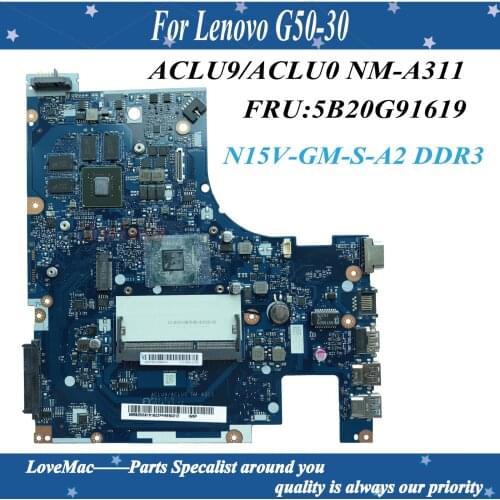 High quality FRU 5B20G91619 for Lenovo G50-30 Laptop Motherboard ACLU9/ACLU0 NM-A311 N3540 CPU N15V-GM-S-A2 DDR3 100% tested