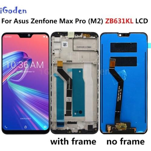 6.26 inch New Full LCD display + Touch screen digitizer assembly Replacement For Asus Zenfone Max Pro ( M2 ) ZB630KL / ZB631KL