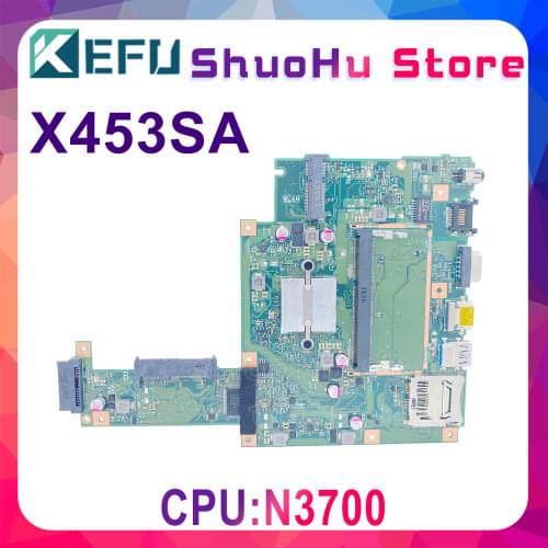 KEFU For ASUS X453S X453SA X453 F453S Laptop Motherboard DDR3L N3700 CPU 4 cores Tested 100% work original Mainboard