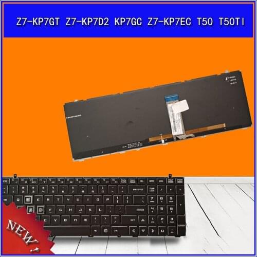 Laptop Keyboard For Hasee Z7-KP7GT Z7-KP7D2 KP7GC Z7-KP7EC T50 T50TI Notebook Replace Keyboard