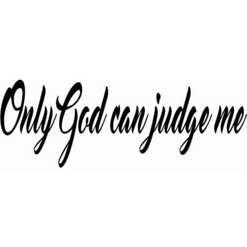 20.3*7.2CM ONLY GOD CAN JUDGE ME Funny Car Styling Stickers Art Font Vinyl Car Decals Covers Black/Silver C9-0323