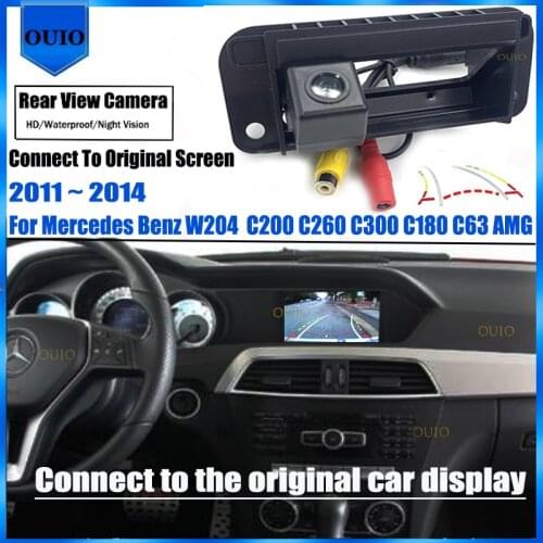 Original Screen Video Input Rear Camera For Mercedes Benz W204 C200 C260 C300 C180 C63 AMG 2011 ~ 2014 Reverse Parking Camera