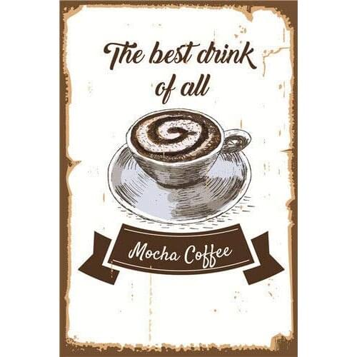 Metal Tin Sign Best Mocha Coffee Bar Pub Home Vintage Retro Poster Cafe Art 8x12 Inch Nostalgic Tin Sign