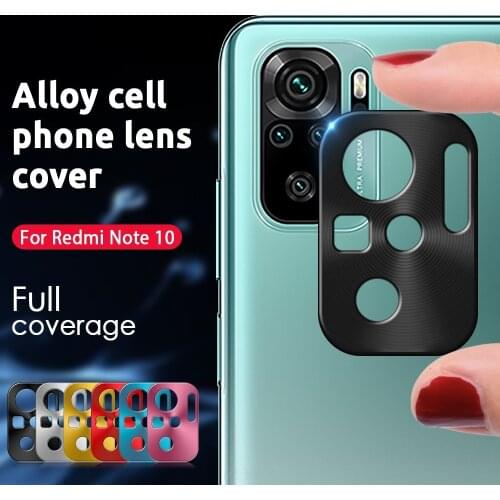 Metal Alloy Lens Protective Cover For Xiaomi Redmi Note 10 4G SmartPhone Camera Protective Cover For Xiaomi Redmi Note 10 Case