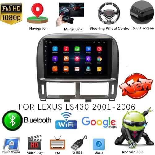 Android 10.1 Car Multimedia Video Player Car DVD Player GPS Navigation Radio Stereo Wifi For Lexus LS430 2001-2006 2 Din